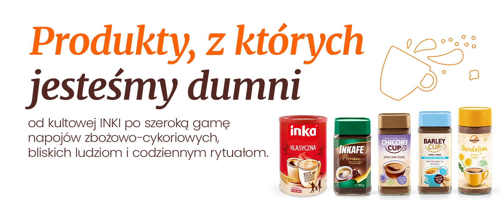 Produkty, z których jesteśmy dumni